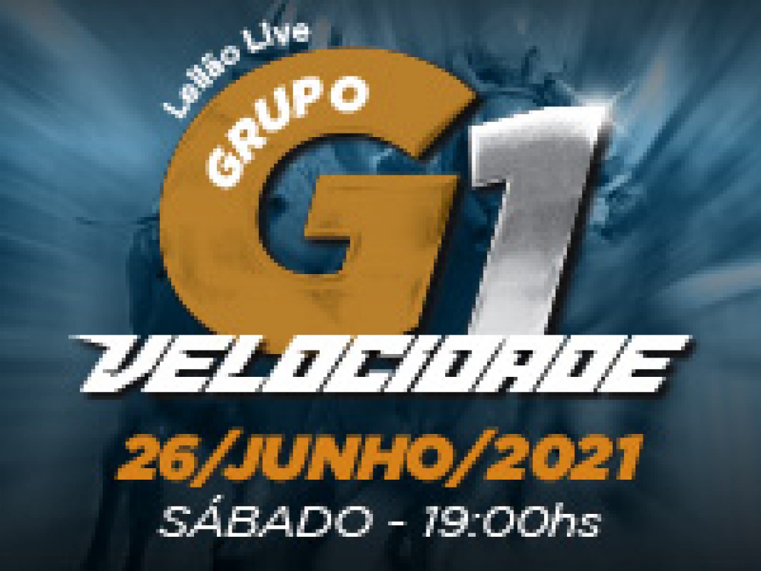 LEILÃO LIVE GRUPO G1 VELOCIDADE